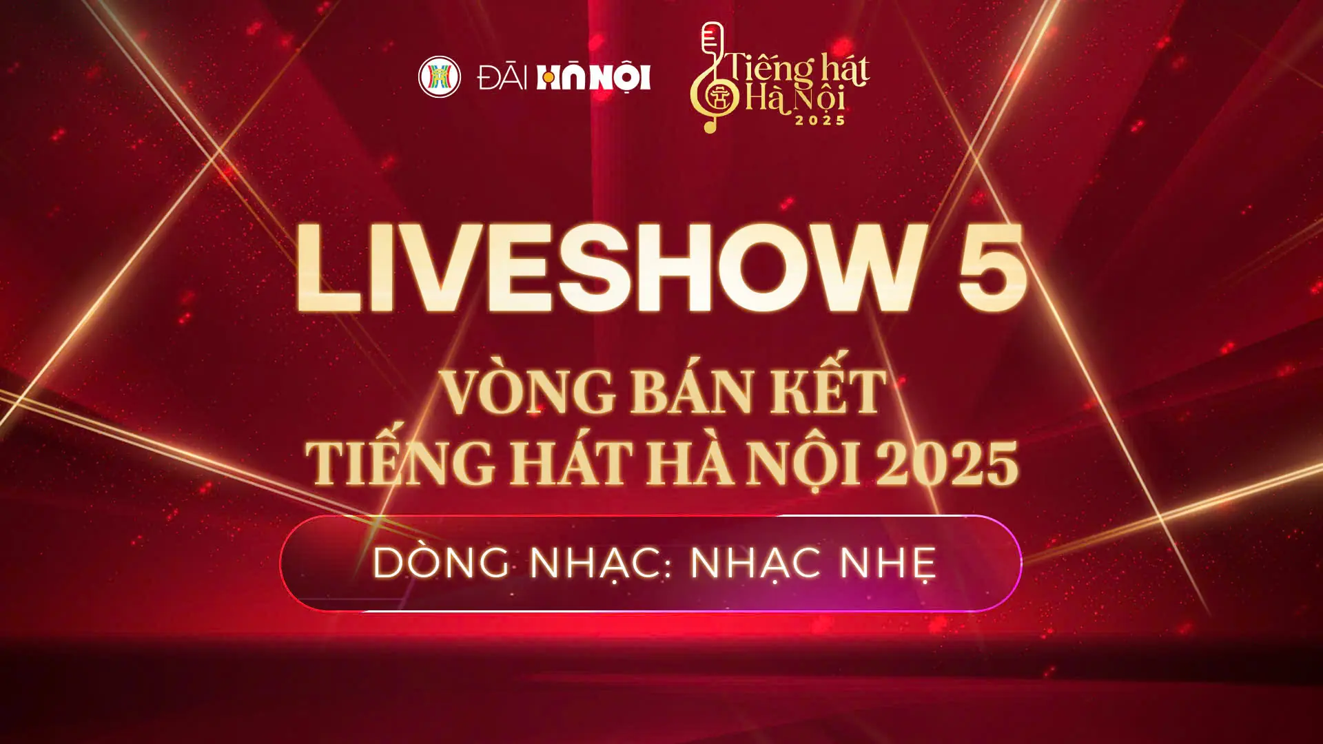 Liveshow 5 - Vòng bán kết Tiếng hát Hà Nội 2025